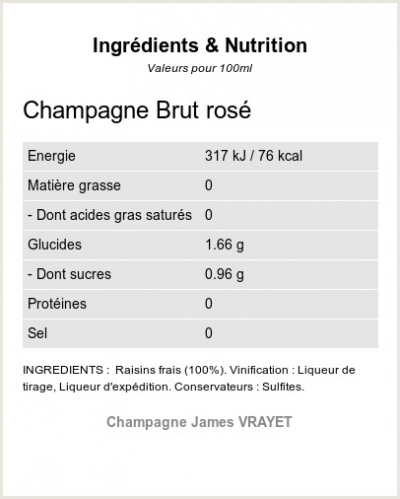 Champagne Ros Brut - Ingrdients et Nutrition 