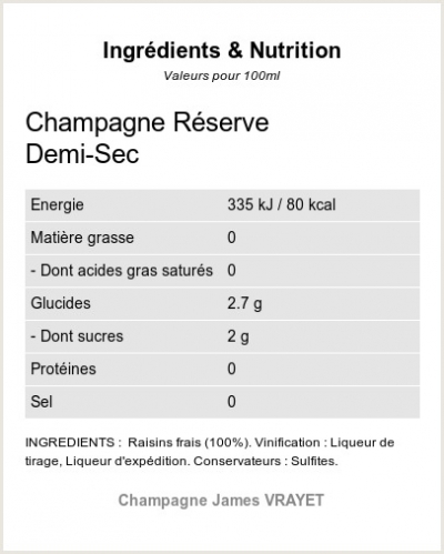Champagne Réserve Demi-Sec - Ingrédients et Nutrition 